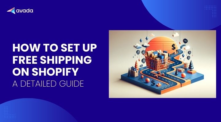 How to Set Up Free Shipping on Shopify